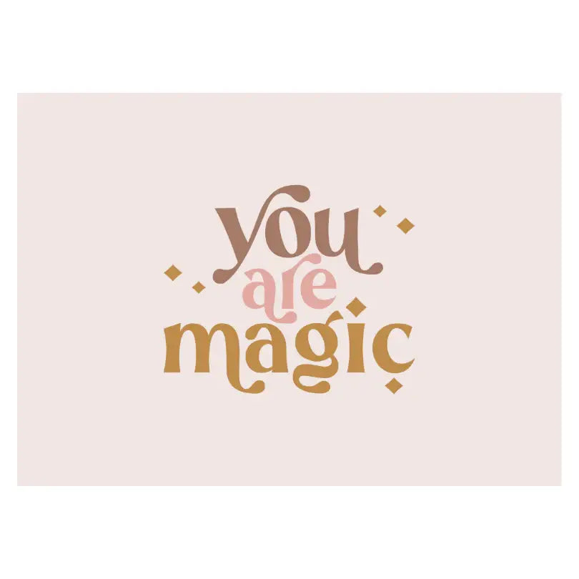You Are Magic Banner - Girls Room Wall Hanging 36x26