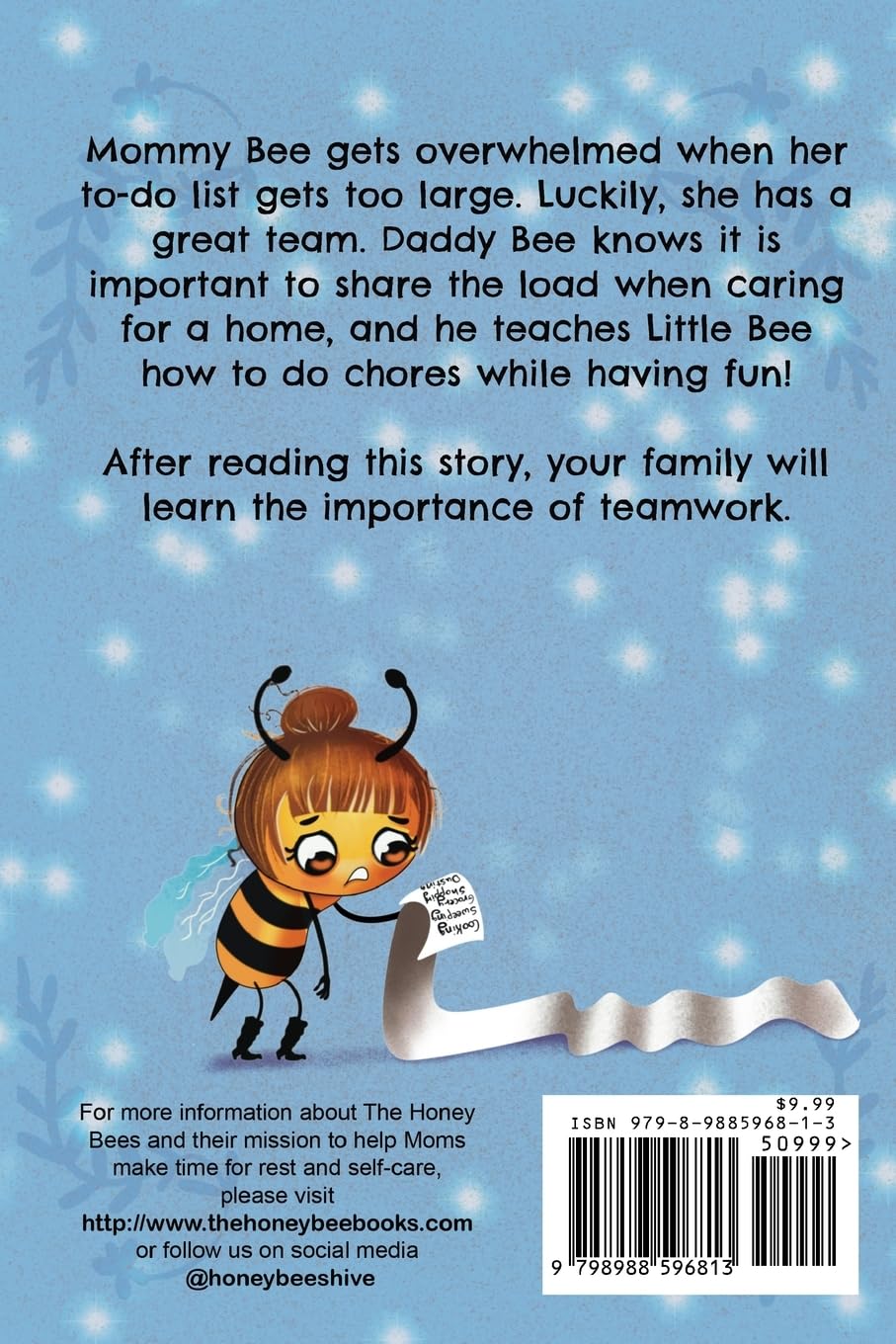 The Honey Bees: Family Teamwork Paperback