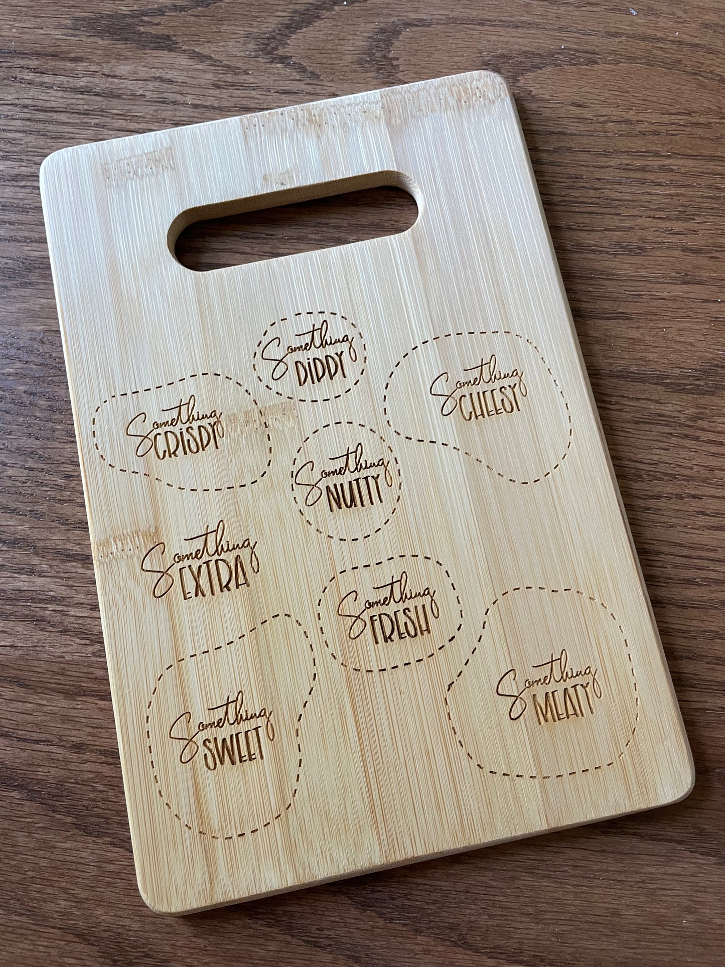 Cutting Board- Charcuterie Board Somethings 6x9