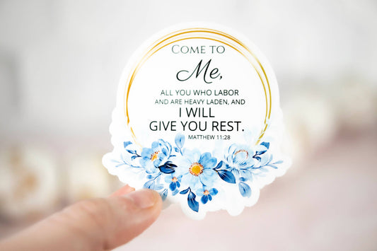 Come To Me, Christian Floral, Vinyl Sticker, 3x3 in.