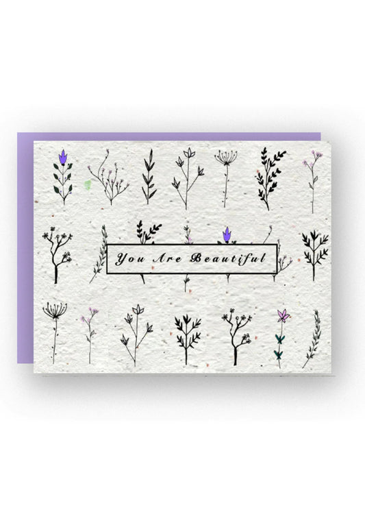 You Are Beautiful wildflower seed paper card