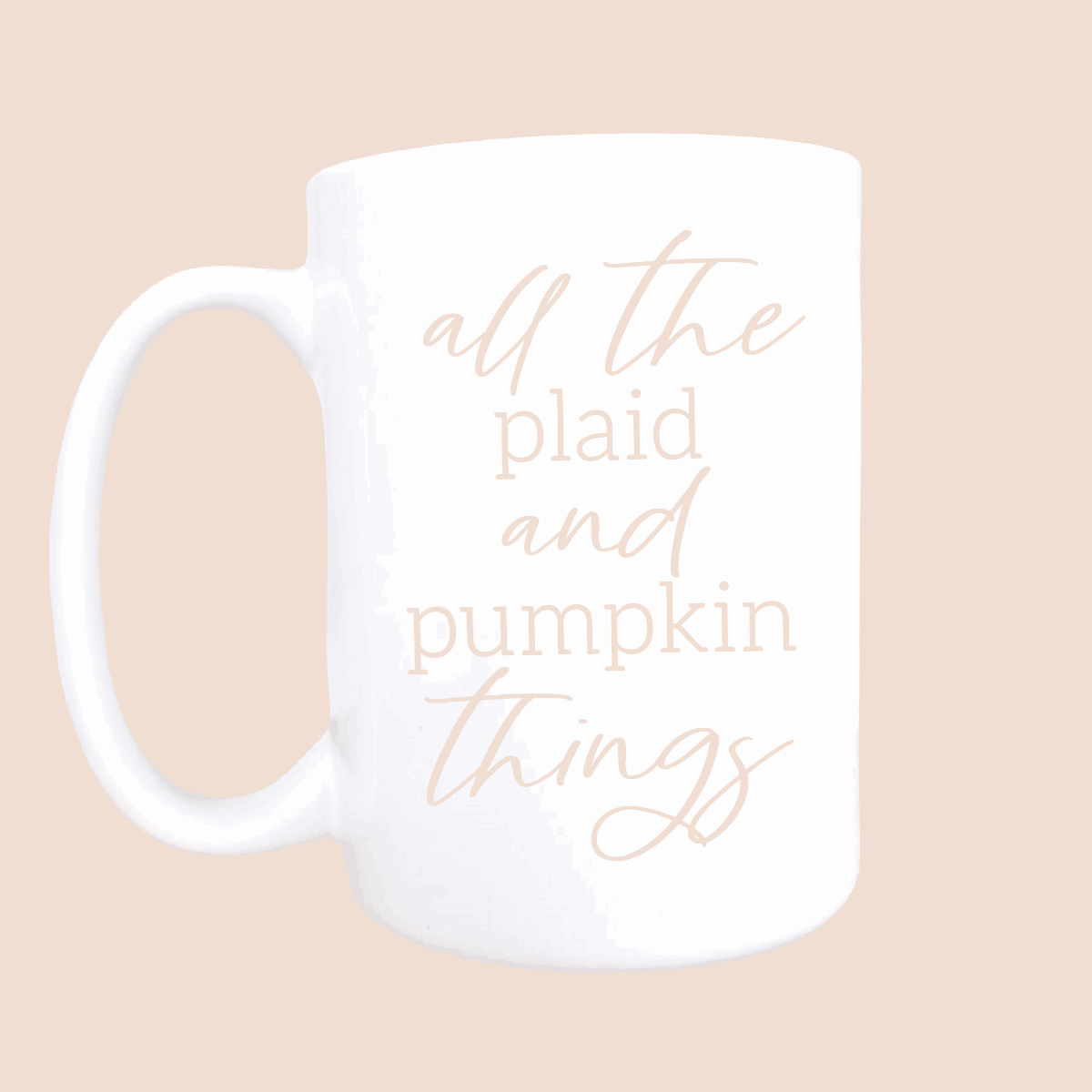 15oz All the plaid and pumpkin things ceramic coffee mug, Fall mug, fall decor