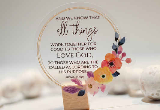 Romans 8:28 Christian Clear, Vinyl Sticker, 3in.