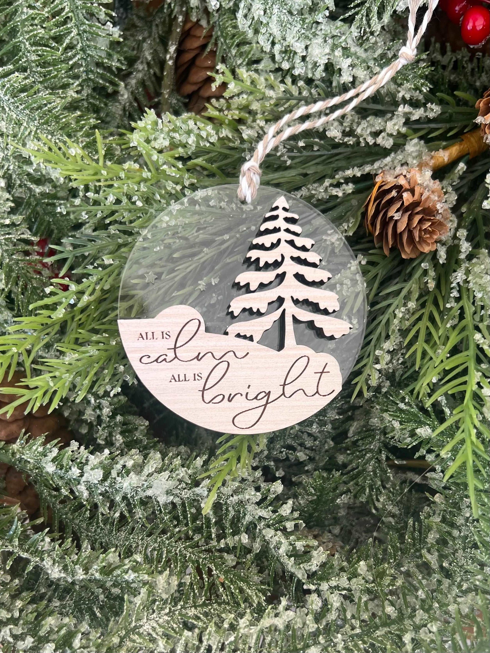 All is Calm Christmas Ornament