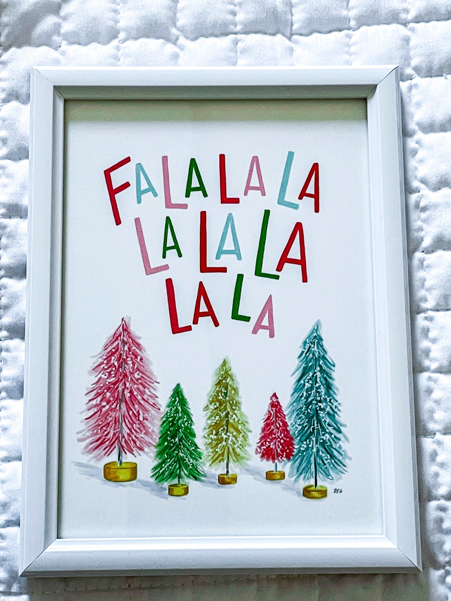 Fa La La - Print with frame