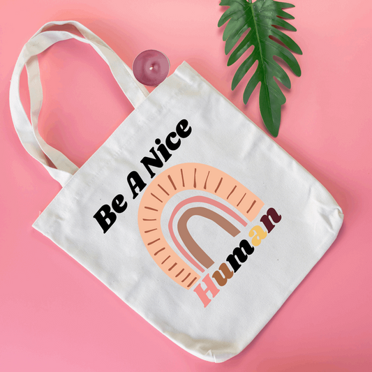 Be A Nice Human Canvas Tote Bag