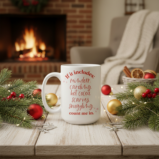 15oz If it includes...Christmas ceramic coffee mug