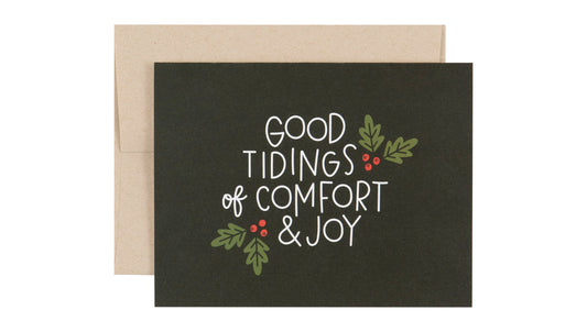 Good Tidings of Comfort & Joy Card