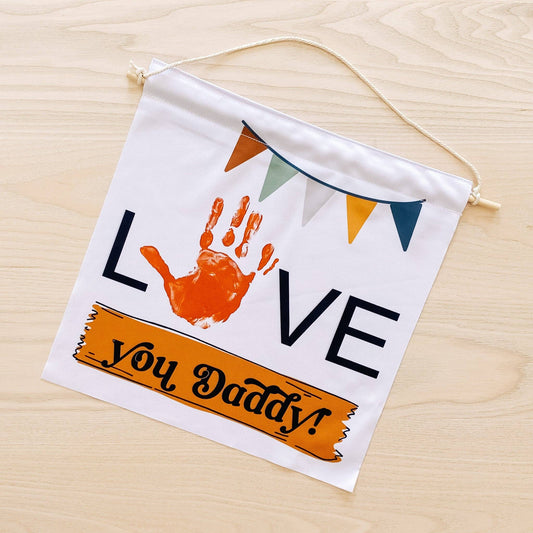 Love You Daddy Handprint Banner