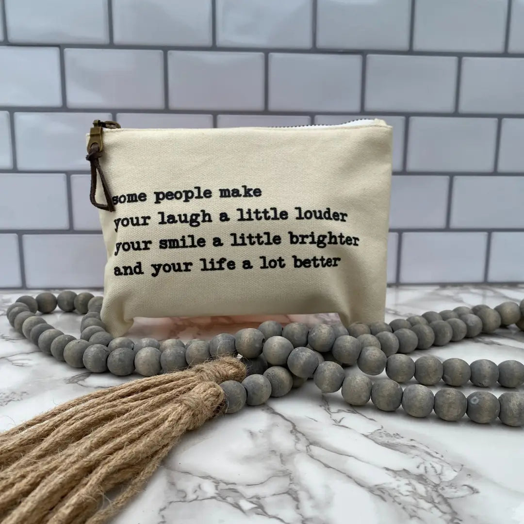 Some people make... canvas pouch