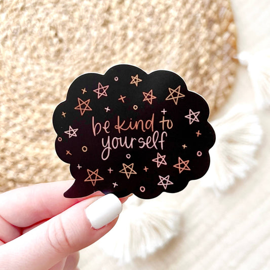 Be Kind to Yourself Sticker, 3x2.25in