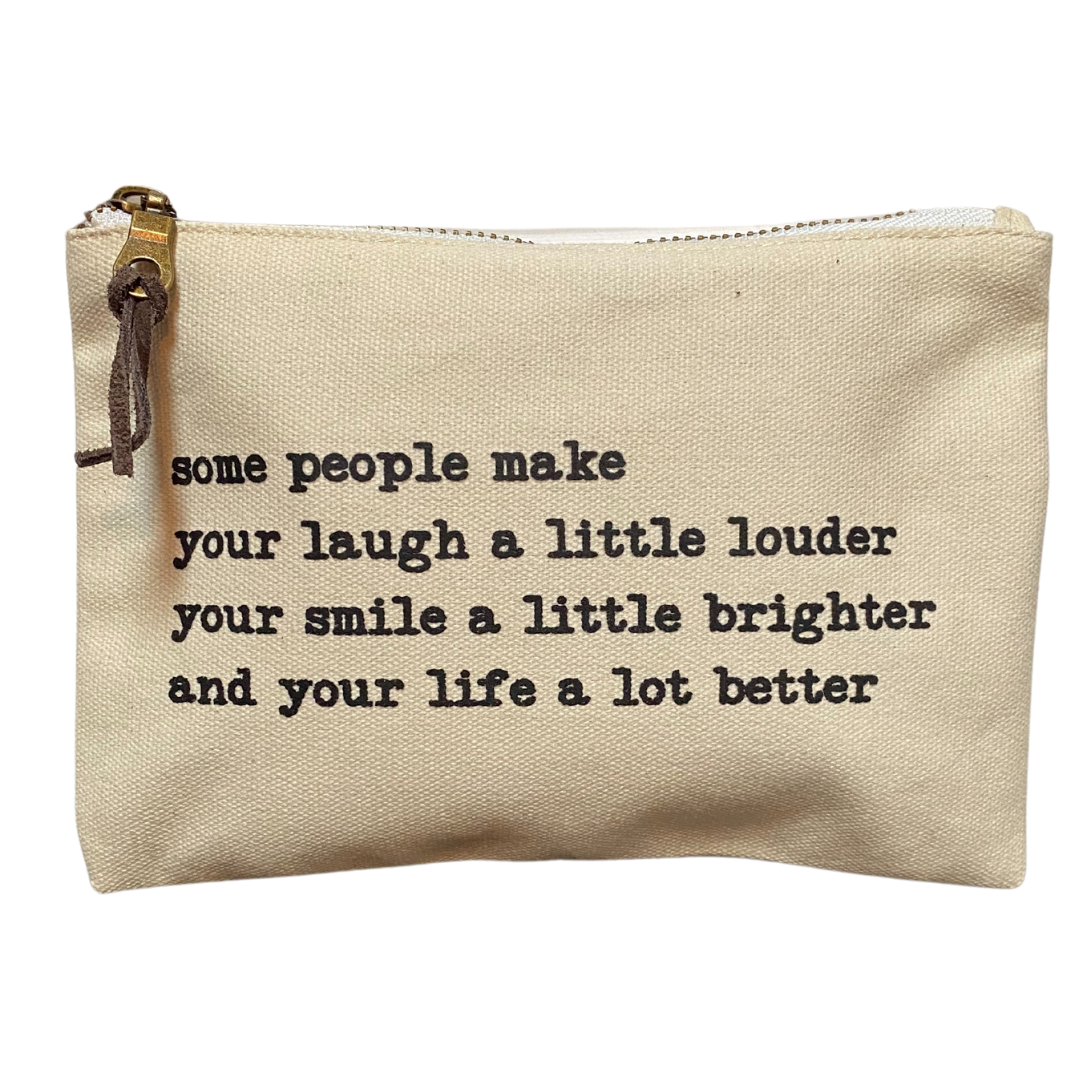 Some people make... canvas pouch