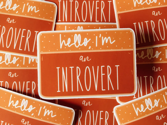 Hello I'm An Introvert Mental Health Matte Sticker