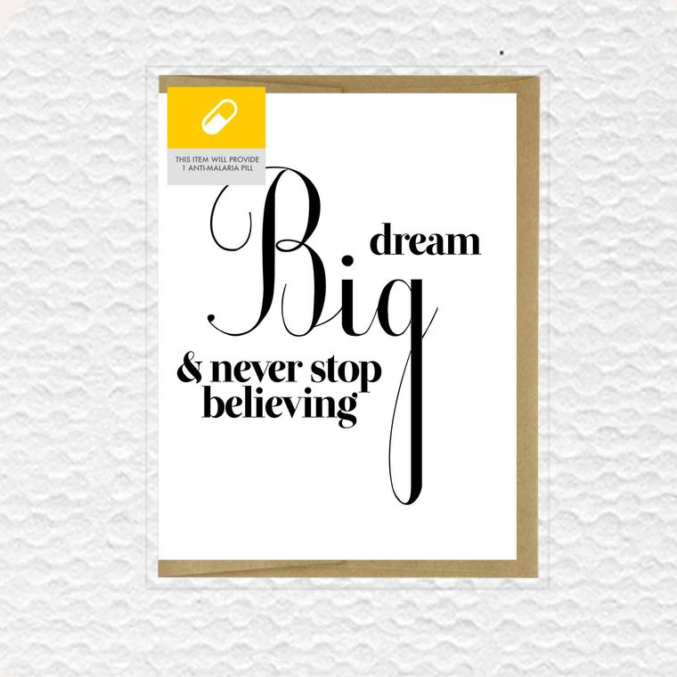 Dream Big & Never Stop Believing Greeting Card