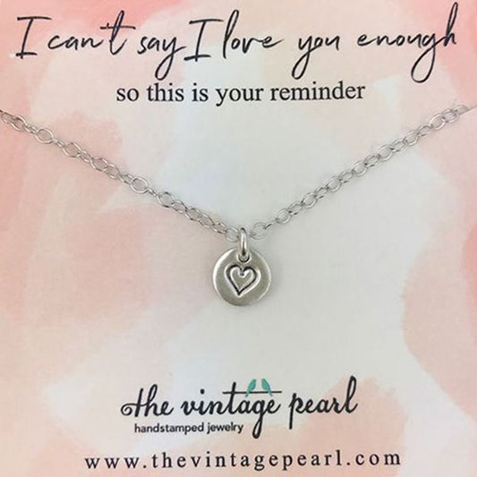 I Can't Say I Love You Enough Necklace