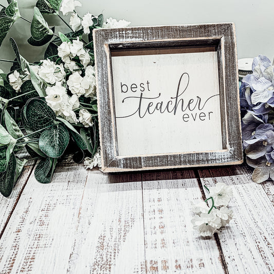 Best Teacher Sign Wooden 5"